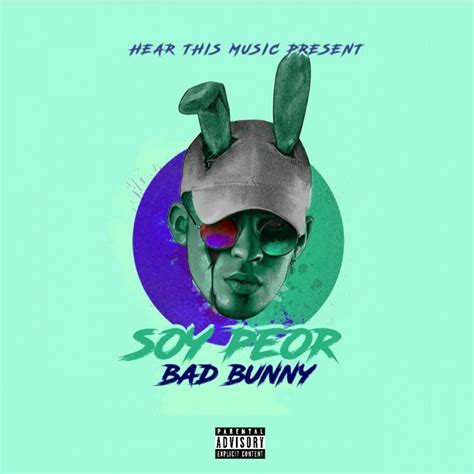 soy peor traduzione|bad bunny soy peor meaning.